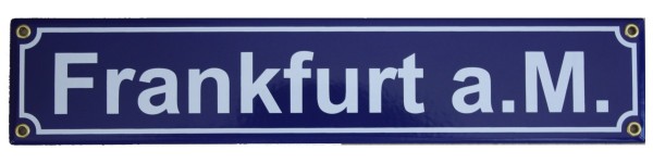 Frankfurt am Main Emaille Schild 8 x 40 cm Emailschild blau Nr. 1422