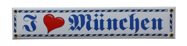 I like München Emaille Schild Nr. 1685